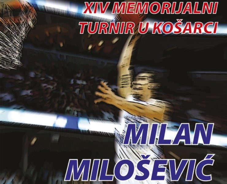 MEMORIJAL „MILAN MILOŠEVIĆ – MICA“ Turnir u znak sećanja na tragično preminulog košarkaša 14. put u Nišu