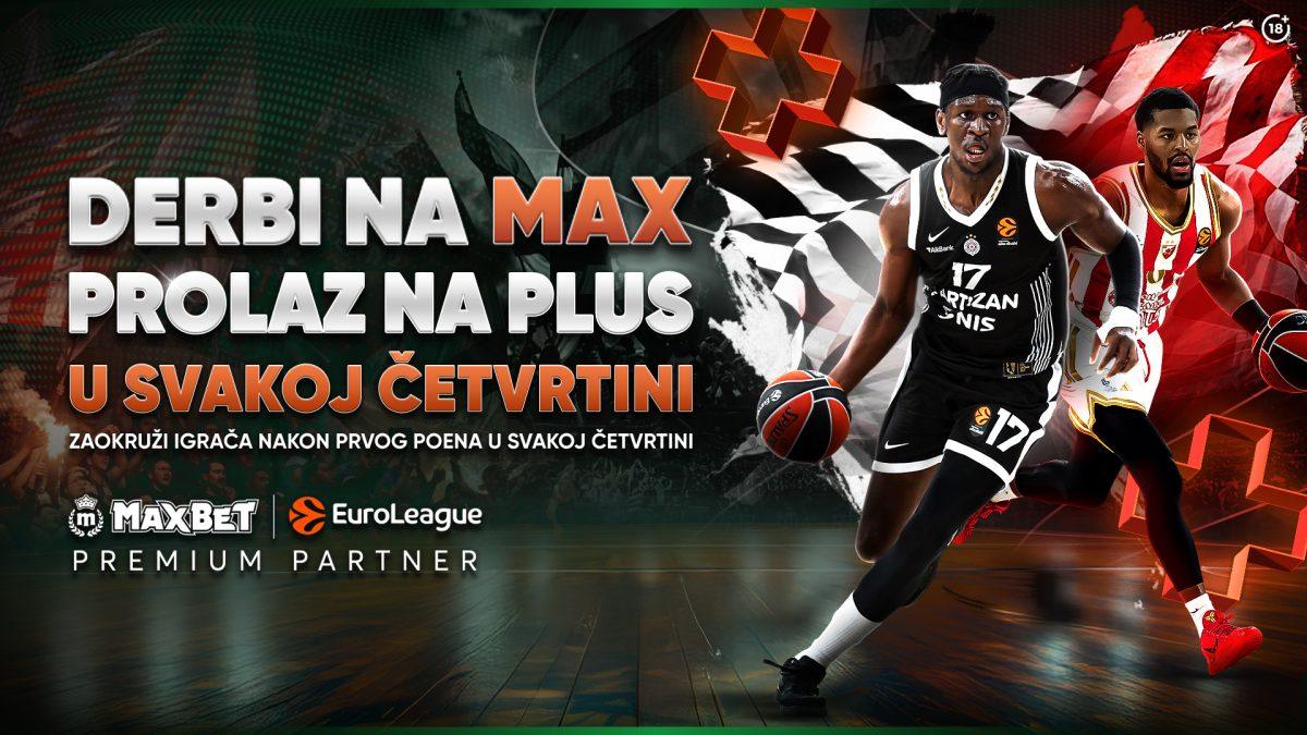 MaxBet kao premium partner Evrolige sprema posebnu ponudu za večiti derbi